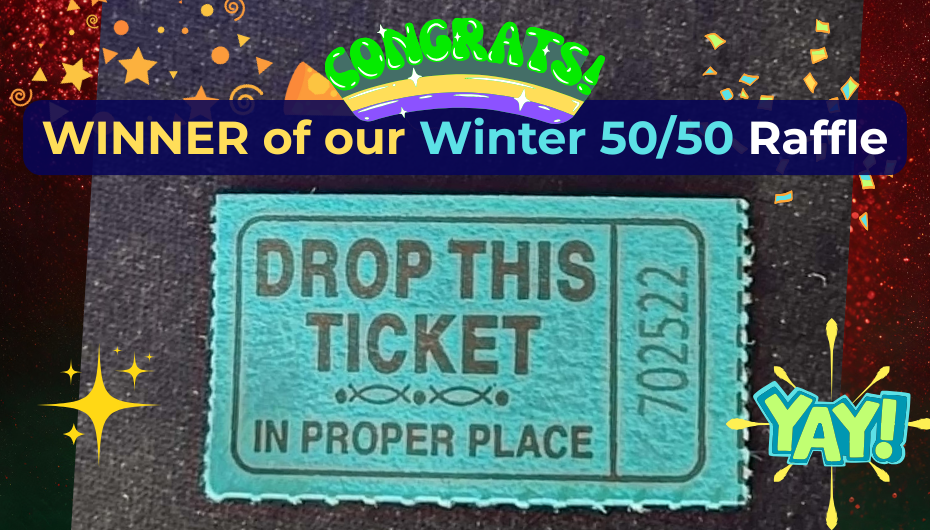 photo of a raffle ticket with the text Congrats winner of our winter 50/50 raffle on a sparkly red and green background